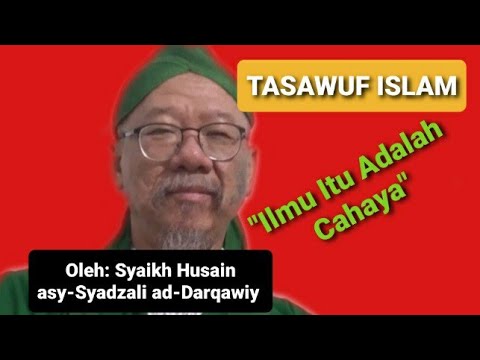 PENYEBAB ILMU TIDAK MASUK KE HATI - Syaikh Husain asy-Syadzali